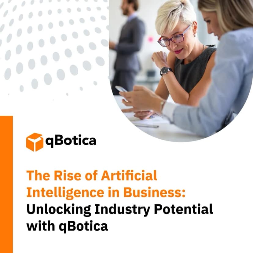 The Rise of Artificial Intelligence in Business: Unlocking Industry Potential with qBotica