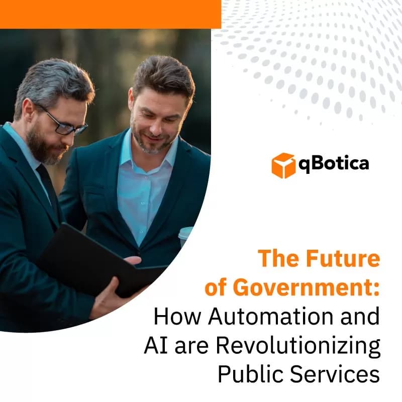 The Future of Government: How Automation and AI are Revolutionizing Public Services