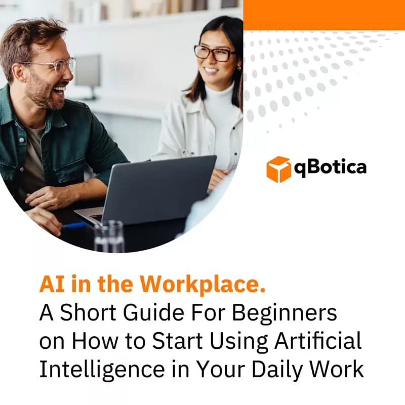 AI in the Workplace. A Short Guide For Beginners on How to Start Using Artificial Intelligence in Your Daily Work.