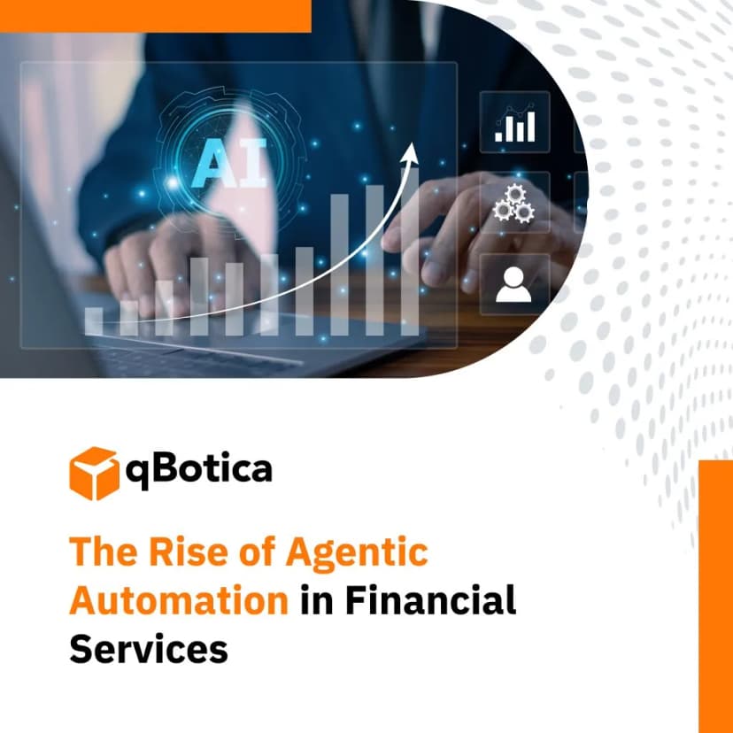 The Rise of Agentic Automation in Financial Services
