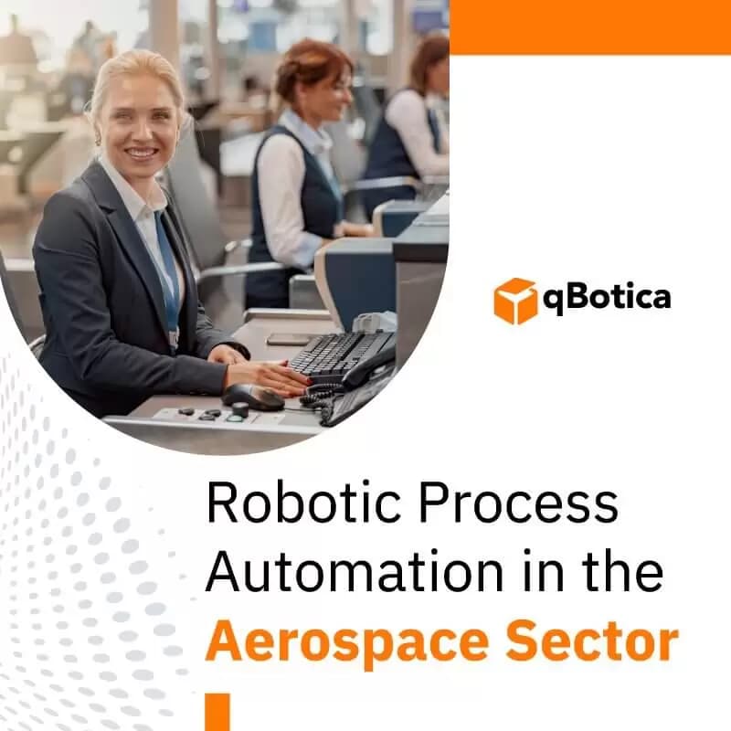 Robotic Process Automation in the Aerospace Sector