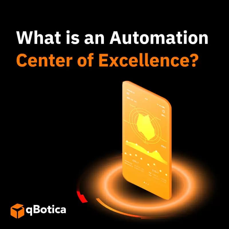 What is an Automation Center of Excellence?