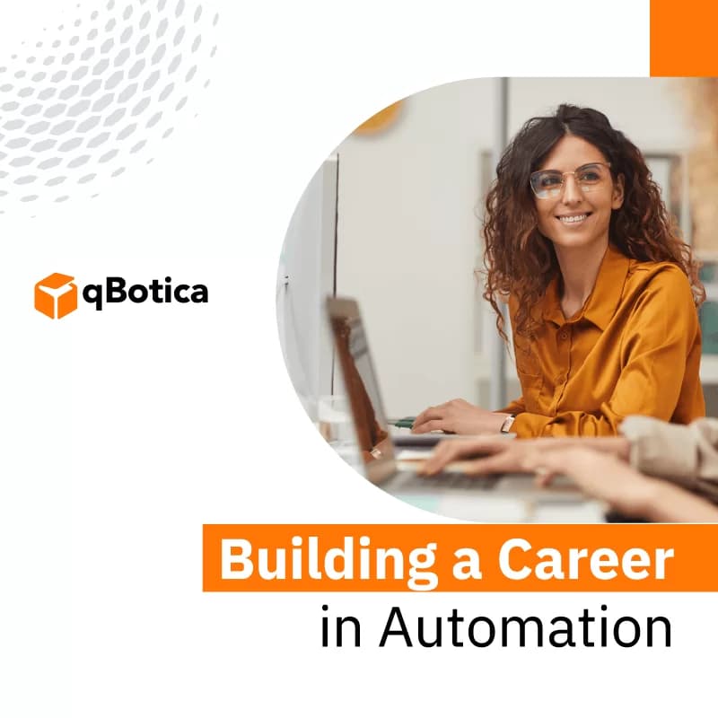 Why & How you should kickstart your career in Robotic Process Automation (RPA)