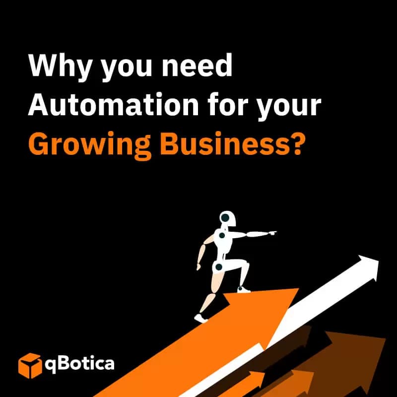 Why you need Automation for your Growing Business